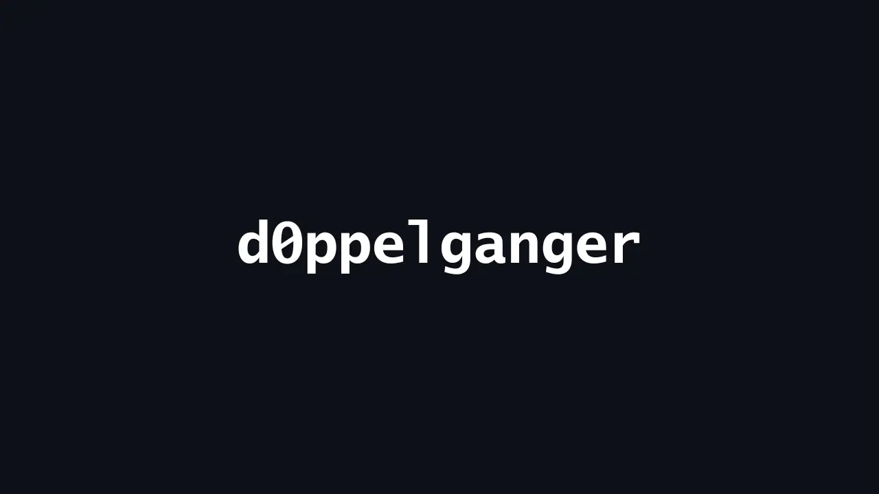 d0ppelganger